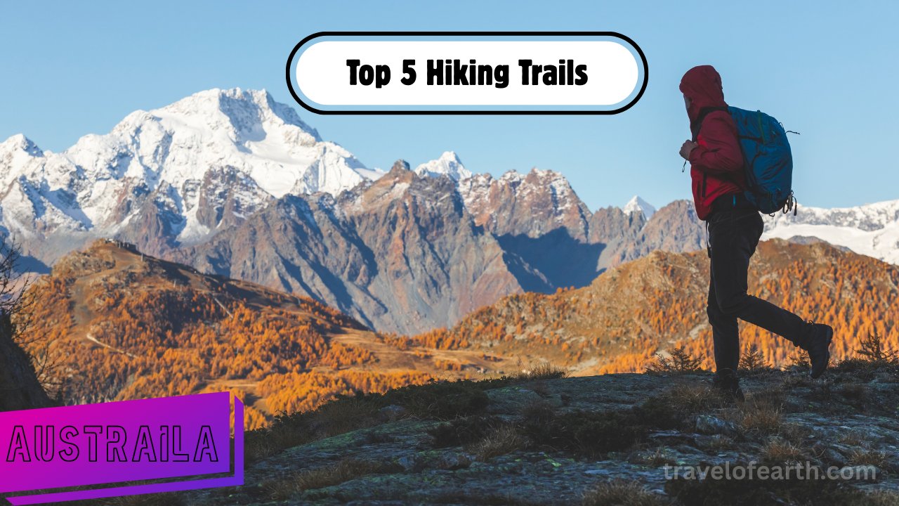 “Top 5 Thrilling Hiking Trails in Australia for Solo Travel Adventures”