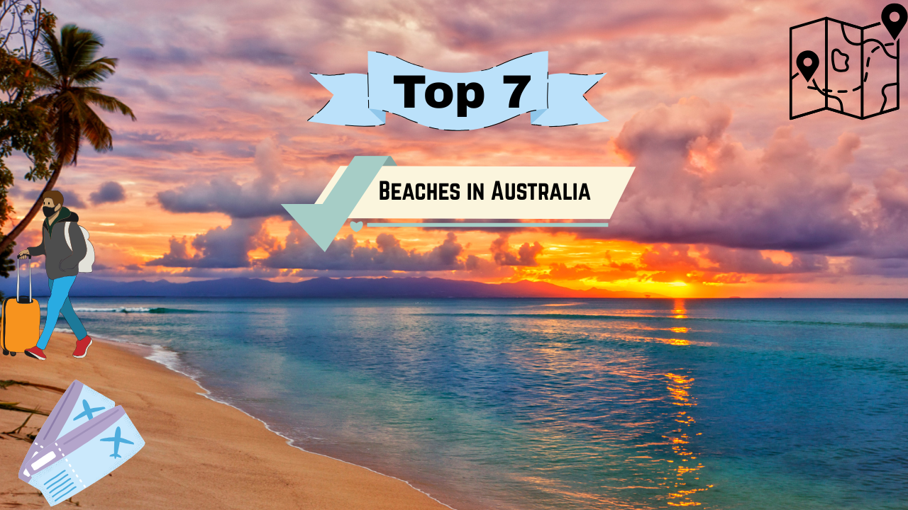 Most Beautiful Beaches in Australia